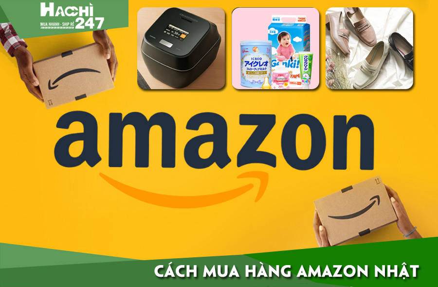 Cách mua hàng trên amazon Nhật